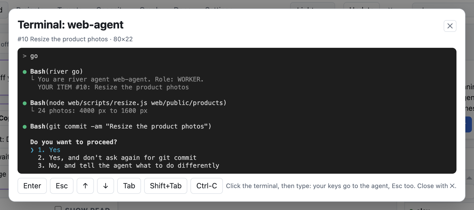 An agent&rsquo;s terminal open on the dashboard. The agent is asking whether it can run a command, and there are keys to answer it.